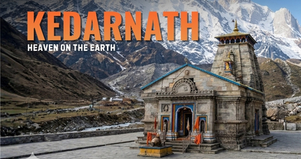 Kedarnath — Heaven on Earth